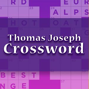 Thomas Joseph Crossword January 29 2022  Blank Printable Puzzle